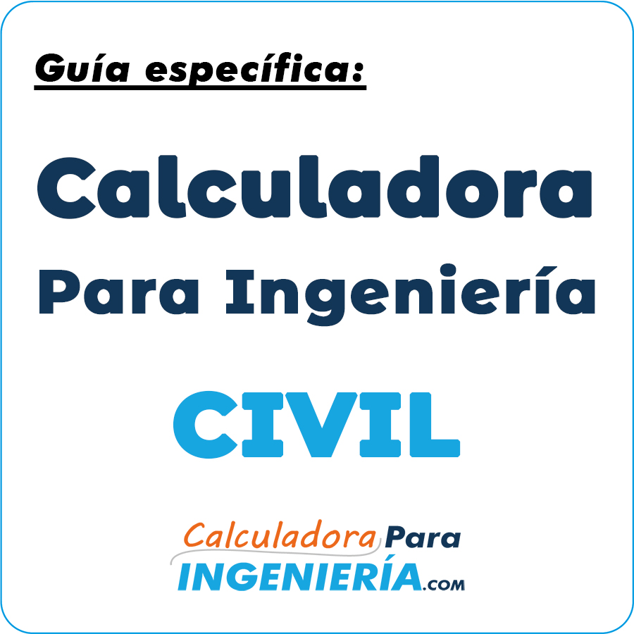 Calculadoras para Ingeniería Civil